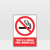 Custom Signs Personalized,Prohibition This Is A Smoke Free Workplace